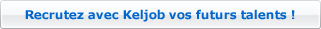 Recrutez avec Keljob vos futurs talents !